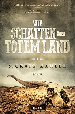 E-Book (epub) WIE SCHATTEN ÜBER TOTEM LAND von S. Craig Zahler
