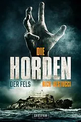 E-Book (epub) DIE HORDEN: DER FELS von Rich Restucci