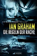 E-Book (epub) DIE REGELN DER RACHE (Black Shuck 2) von Ian Graham