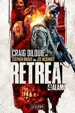 E-Book (epub) ALAMO (Retreat 4) von Craig DiLouie