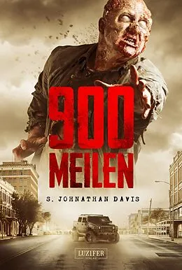 E-Book (epub) 900 MEILEN von S. Johnathan Davis