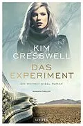 E-Book (epub) DAS EXPERIMENT (ein Whitney Steel Roman) von Kim Cresswell
