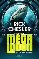 E-Book (epub) HOTEL MEGALODON von Rick Chesler