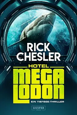 E-Book (epub) HOTEL MEGALODON von Rick Chesler