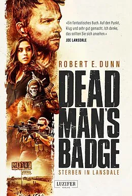 E-Book (epub) DEAD MAN'S BADGE - STERBEN IN LANSDALE von Robert E. Dunn