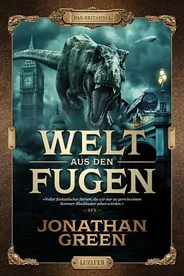 E-Book (epub) WELT AUS DEN FUGEN von Jonathan Green