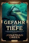 E-Book (epub) GEFAHR IN DER TIEFE von Jonathan Green