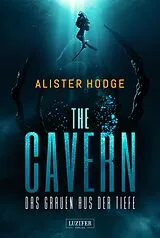 E-Book (epub) THE CAVERN - Das Grauen aus der Tiefe von Alister Hodge