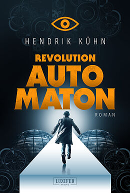 Kartonierter Einband REVOLUTION AUTOMATON von Hendrik Kühn