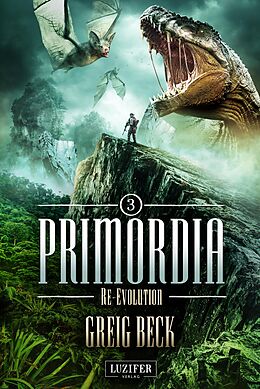 E-Book (epub) PRIMORDIA 3 - RE-EVOLUTION von Greig Beck