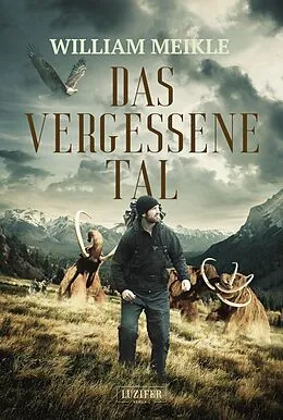 E-Book (epub) DAS VERGESSENE TAL von William Meikle