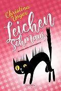 E-Book (epub) LEICHENSCHMAUS von Christina Unger