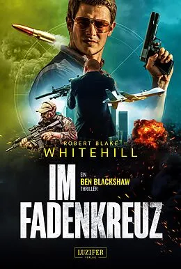E-Book (epub) IM FADENKREUZ von Robert Blake Whitehill