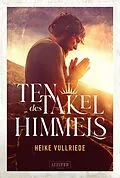 E-Book (epub) TENTAKEL DES HIMMELS von Heike Vullriede
