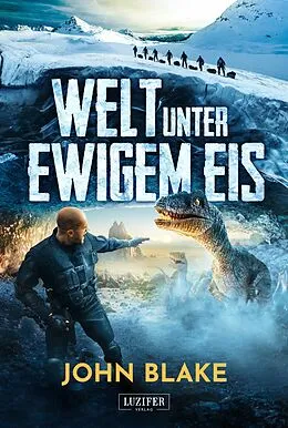 E-Book (epub) WELT UNTER EWIGEM EIS von John Blake