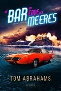 E-Book (epub) DIE BAR AM ENDE DES MEERES von Tom Abrahams