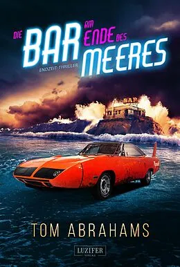 E-Book (epub) DIE BAR AM ENDE DES MEERES von Tom Abrahams