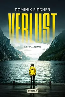 E-Book (epub) VERLUST von Dominik Fischer