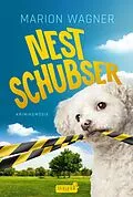 E-Book (epub) NESTSCHUBSER von Marion Wagner