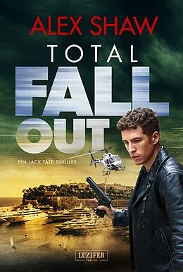 E-Book (epub) TOTAL FALLOUT von Alex Shaw