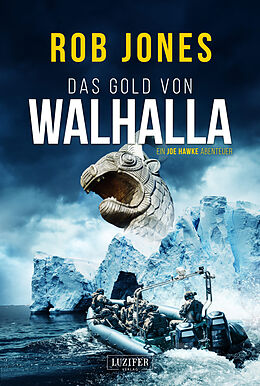 Kartonierter Einband DAS GOLD VON WALHALLA (Joe Hawke 5) von Rob Jones