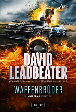 E-Book (epub) WAFFENBRÜDER (Matt Drake Abenteuer 5) von David Leadbeater