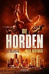 E-Book (epub) DIE HORDEN 2: VERLUSTE von Rich Restucci