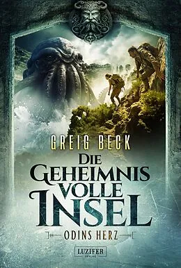 E-Book (epub) ODINS HERZ - Die geheimnisvolle Insel 2 von Greig Beck