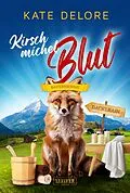 E-Book (epub) KIRSCHMICHELBLUT von Kate Delore