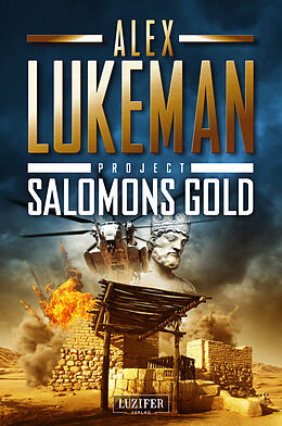 Kartonierter Einband SALOMONS GOLD (Project 15) von Alex Lukeman