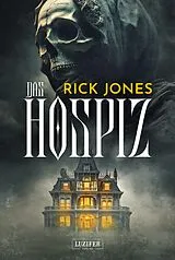 E-Book (epub) DAS HOSPIZ von Rick Jones