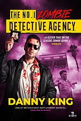 eBook (epub) THE No.1 ZOMBIE DETECTIVE AGENCY de Danny King