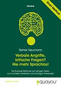 E-Book (epub) Verbale Angriffe, kritische Fragen? Nie mehr Sprachlos! von Reiner Neumann