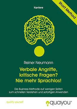 E-Book (epub) Verbale Angriffe, kritische Fragen? Nie mehr Sprachlos! von Reiner Neumann