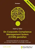 E-Book (epub) Ein Corporate Compliance Management System (CCMS) gestalten von Helmut Siller