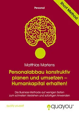 E-Book (epub) Personalabbau konstruktiv planen und umsetzen - Humankapital erhalten! von Matthias Martens