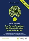 E-Book (pdf) Five Forces Paradigm: Die Attraktivität einer Branche bewerten von Stefan Behringer