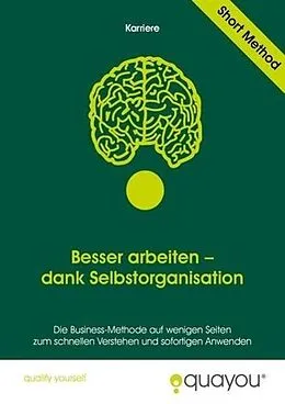 E-Book (pdf) Besser arbeiten - dank Selbstorganisation von Quayou GmbH