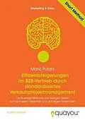 E-Book (pdf) Effizienzsteigerungen im B2B-Vertrieb durch standardisiertes Verkaufsprojektmanagement von Mario Pufahl