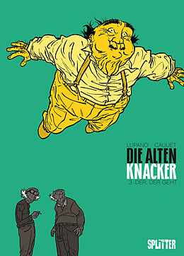 Fester Einband DIe Alten Knacker. Band 3 von Wilfrid Lupano, Paul Cauuet