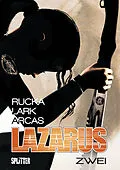 E-Book (pdf) Lazarus Bd. 2: Der Treck der Verlierer von Greg Rucka