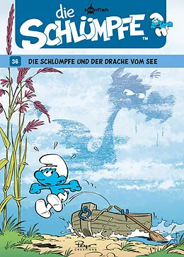 E-Book (pdf) Die Schlümpfe 36: Die Schlümpfe und der Drache vom See von Alain Jost Peyo, Thierry Culliford