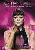 E-Book (epub) Orphan Black Bd. 01: Alison (Kapitel 3) von Graeme Manson, John Fawcett, Jody Houser