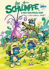Fester Einband Die Schlümpfe und das verlorene Dorf. Band 1 von Peyo