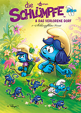 Fester Einband Die Schlümpfe und das verlorene Dorf. Band 2 von Peyo