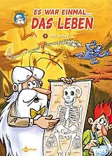 Fester Einband Es war einmal das Leben. Band 3 von Jean Charles Gaudin