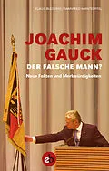 E-Book (epub) Joachim Gauck. Der falsche Mann? von Klaus Blessing