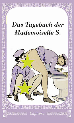 E-Book (epub) Das Tagebuch der Mademoiselle S. von Anonym