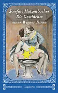 E-Book (epub) Josefine Mutzenbacher - Die Geschichte einer Wiener Dirne von Anonym