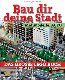 E-Book (epub) Bau dir deine Stadt - Midimodelle: Auto von Joachim Klang, Oliver Albrecht